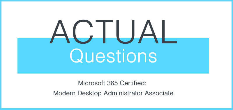 microsoft md-100 actual questions